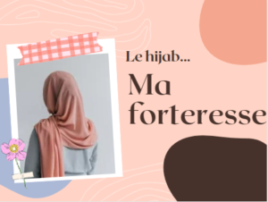 Le hijab : mon témoignage…